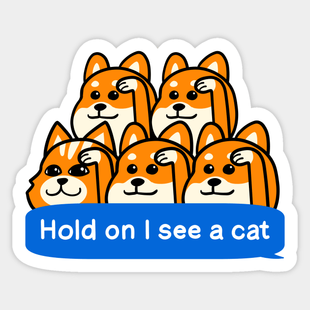 Hold on I see a cat Sticker by bubboboon